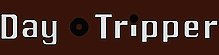 Day・Tripper
